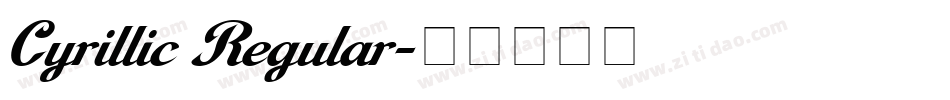 Cyrillic Regular字体转换